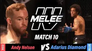 Andy Nelson vs. Adarius Diamond | LIGHTWEIGHT MATCH | MELEE 4 FULL FIGHT