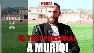 El test de Muriqi: 