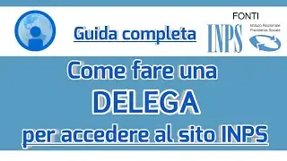 INPS - Come fare la DELEGA online