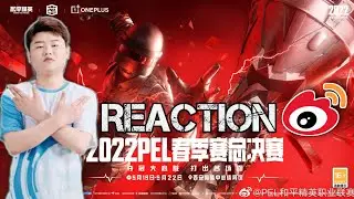 WBG Ymao &bull; Reaction PEL 2022 Spring Split Grand Final + Award Ceremony