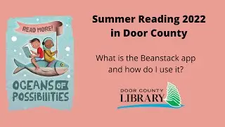 Summer Library Program 2022 - What is the Beanstack app?