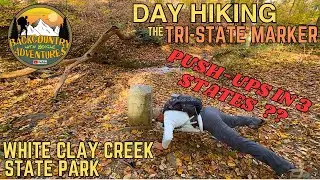 Hiking Tri-State Marker Trail | Doing Push-Ups in Three States At Once! #hiking #stateparks #dayhike