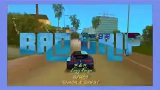 Bad Trip [ Audio Visual ] - Simon&Sowut, W.E.N, Lazy Finga, AFURO ( LGO 2 )