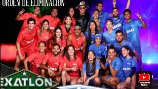 Orden de Eliminación Exatlón All Star México II | Temporada 8
