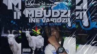 Rherhe Di Man - Mbudzi Ine Varidzi (Official Audio)