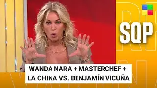 Wanda Nara + Masterchef + La China vs. Benjamín Vicuña #SQP | Programa completo (05/09/25)