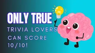 Only True Trivia Lovers Can Score 10/10! | Quiz Quest TV