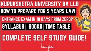 KU BA LLB 5 year Law Syllabus, Books, Pattern, Eligibility|Kurukshetra University Law 25 days Plan