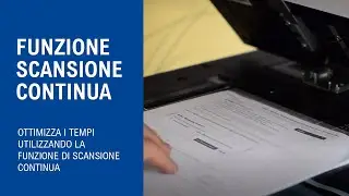 Funzione Scansione Continua - Guida alle funzioni stampante Kyocera