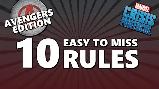 10 правил, которые легко пропустить в Marvel Crisis Protocol — издание Мстителей!