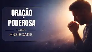 Oração para ansiedade e inquietação