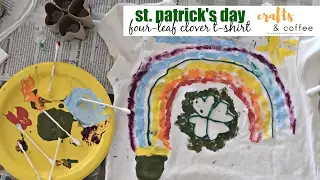 Crafts and Coffee: St Patrick's Day Four-Leaf Clover Shirt