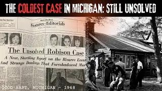 The Robison Family Murders: Michigan's Most Baffling Cold Case