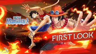One Piece Fighting Path (Android/iOS) - First Look Gameplay! [CN]