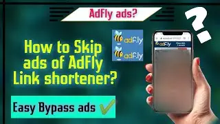 How to Open AdFly Link? | How to open any URL Shortened Link? | Goutam V Tech