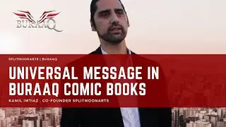 The Universal Message in BURAAQ, Muslim Superhero Comic Books