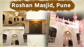 Roshan Masjid Pune 4k (Ahle-Sunnat Wal Jamat)