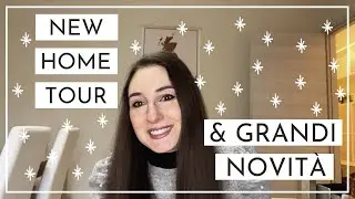 Sono tornata!! // New Home Tour e grandi novità