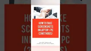 How to take screenshots in Laptop / PC (2 methods) #shorts