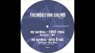 DARK ANGEL MY BURDENS TMSV REMIX