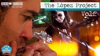 Tanto que hacer - The L&oacute;pez Project | CINTA ABIERTA