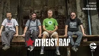 Atheist Rap - &Scaron;trikanje (Live @Kombinat, Smederevo, 1.11.2019.)