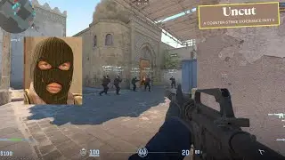 Uncut | a Counter-Strike Experience (Part 5)