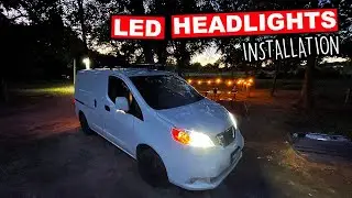 Seeing Better In Van Life | Installing TorchBeam LED Headlights On 2020 NV200