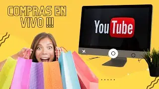 Live Shopping de Youtube | La nueva forma de comprar directo