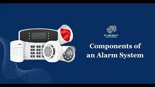 What Are the Main Components of an Alarm Security System? | Complete Breakdown
