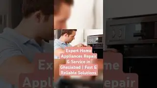 Expert Home Appliances Repair & Service in Ghaziabad | Fast & Reliable Solutions #shorts #short