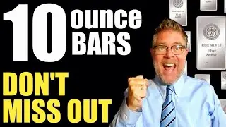 🚨 Silver Investing 101 🚨 - Why 10 oz. Bars Are a Smart Move!!