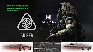 Warface Random Moments # 8 Sniper Class