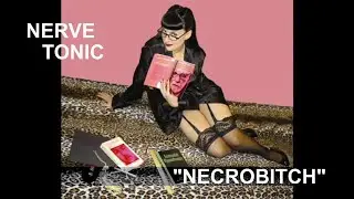 Necrobitch - Nerve Tonic - NJ Greaser Punk