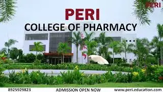 PERI COLLEGE OF PHARMACY CHENNAI , UK , CANADA, UAE +10 COUNTRY 100% Placements , Hostel Boys /Girls