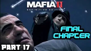 Mafia 2  Definitive Edition Gameplay Part 17| No Commentary | Full HD Commenetary | Jalal Squad