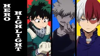 Hero Highlight: A My Hero Academia Discussion