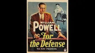 For the Defense (1930) William Powell, Kay Francis Colorized Classics Channel