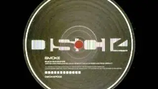 Black Sun Empire - Smoke