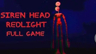 Siren Head: Redlight Gameplay Walkthrough Full GamePlay (Android/IOS)