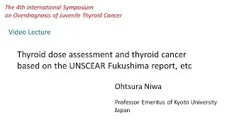 Thyroid Cancer Overdiagnosis 4-1 Radiation dose and thyroid cancer