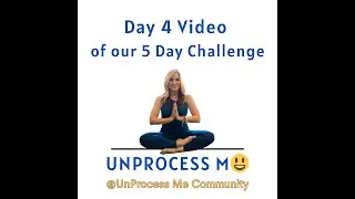 UnProcess Me DAY 4: YOUR NERVOUS SYSTEM IS RUNNING THE SHOW | 5-Day UnProcess Me Challenge