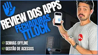 Review dos Aplicativos: Fechaduras TTlock #MagentaIndica