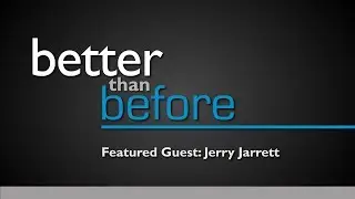 Tony Richards talks to Jerry Jarrett on the Entrepreneur Journey (Part 2)