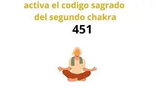 c&oacute;digo sagrado del 2 chakra