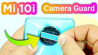 Mi 10i Camera Guard!