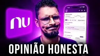 🟣 Corretora Nubank: Como Funciona? Vale a Pena para Investidor Iniciante? [ATUALIZADO]