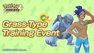 [Pokemon Masters] Events - Grass-Type Training Event (A Babbling Brook: Normal)