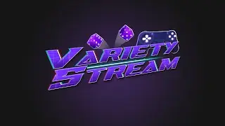 Variety Stream Intro