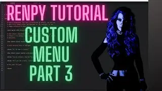 Ren'Py Tutorial | Custom Menu Part 3